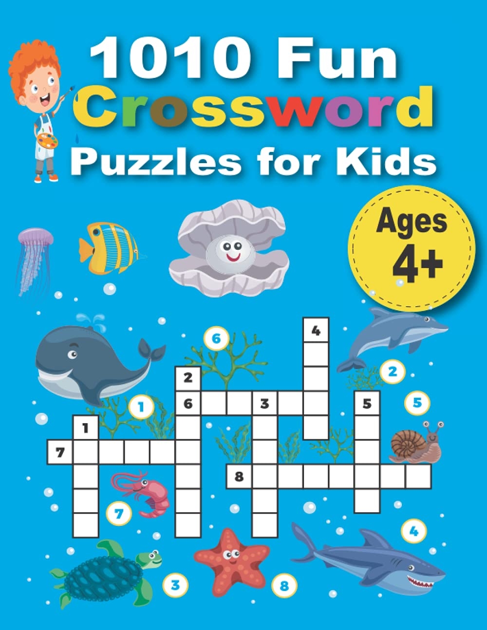 1010 Fun Crossword Puzzles For Kids First Children Crossword Puzzle Book For Kids Age 4 5 6 7 8 9 And 10 And For 3rd Graders Kids Crosswords Easy Word Learning Activities For Kids English Ava 9798501146150 Amazon Books