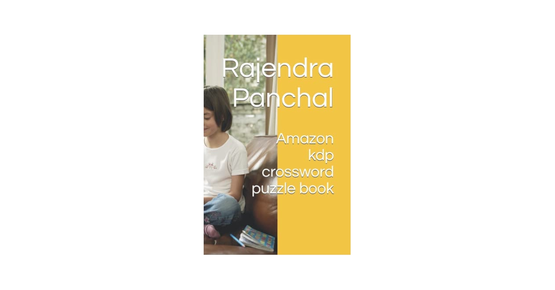 Amazon Kdp Crossword Puzzle Book Panchal Rajendra 9798839446526 Amazon Books