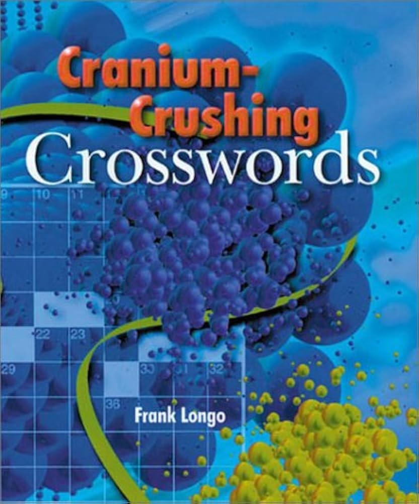 Cranium Crushing Crosswords Longo Frank 9780806984995 Amazon Books