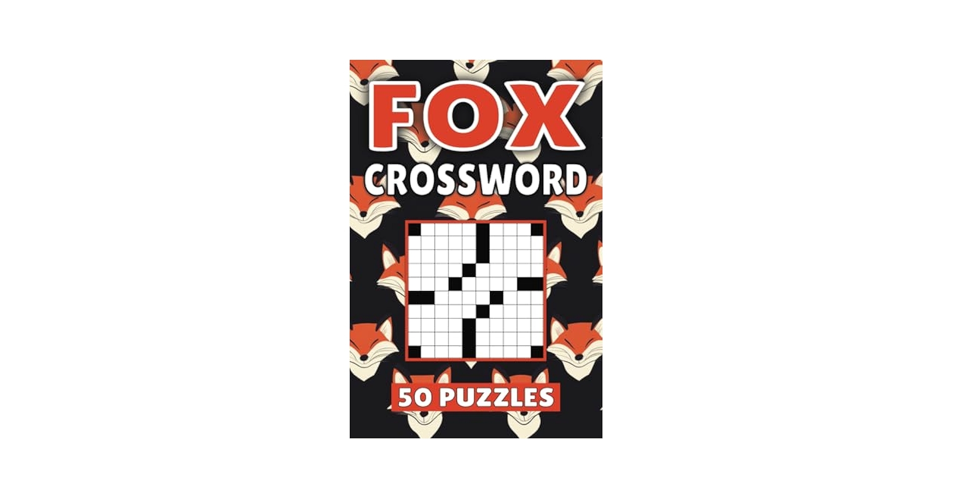 Fox Crossword 50 Animal Puzzles For Kids Adults And Seniors Easy Mind Stimulating Fun And Engaging Challenges For Mental Relaxation And Vocabulary Publishing FoxWords 9798335561723 Amazon Books