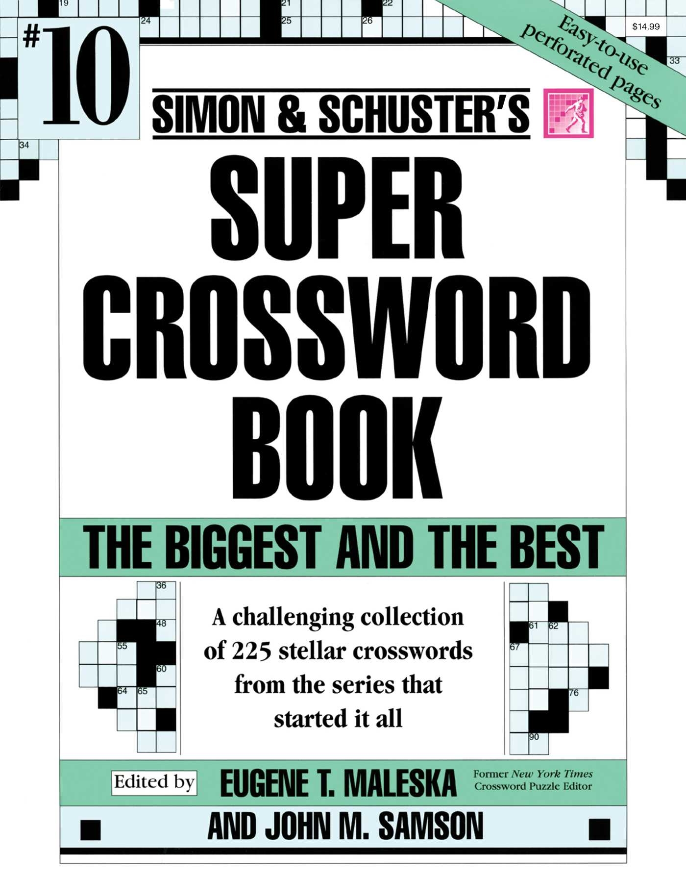 Simon Schuster Super Crossword Puzzle Book 10 Book By John M Samson Eugene T Maleska Official Publisher Page Simon Schuster