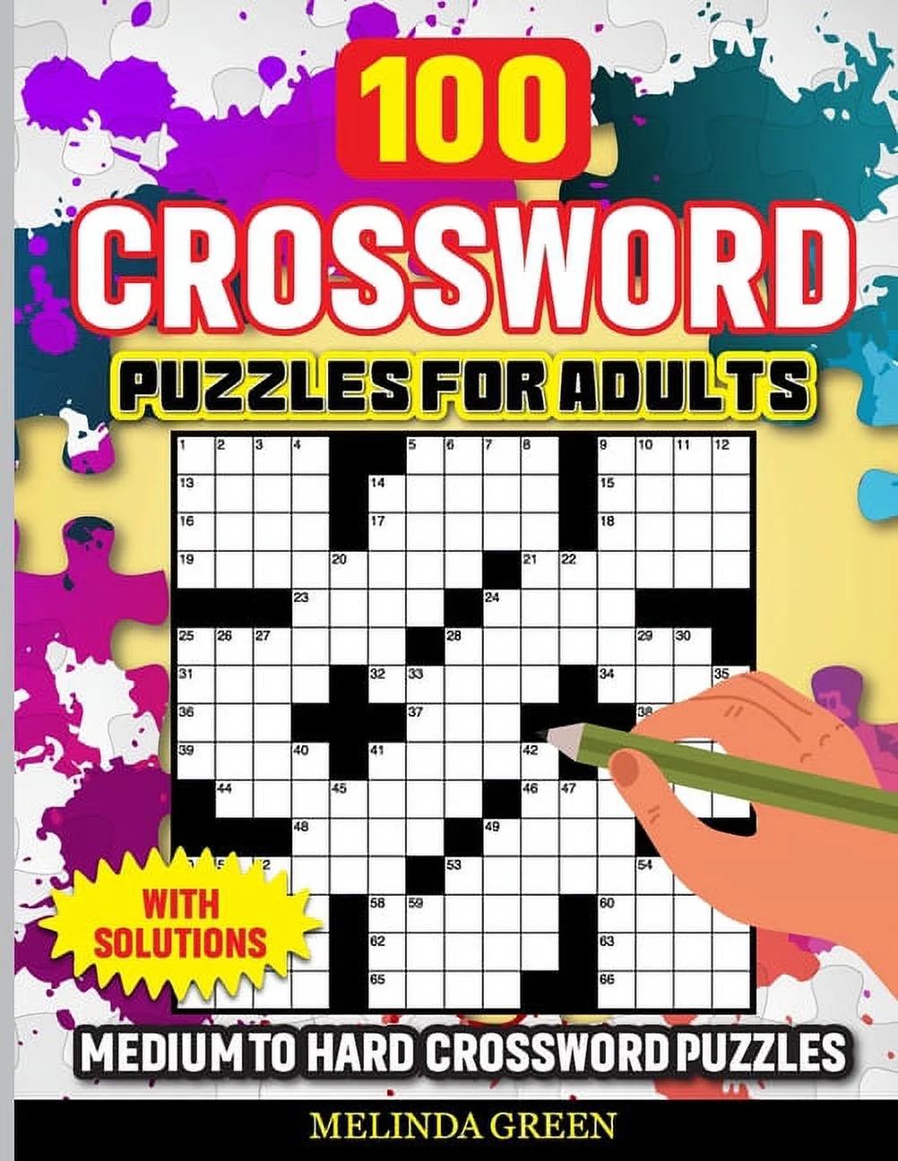 100 Crossword Puzzles For Adults Medium To Hard With Solutions Book 