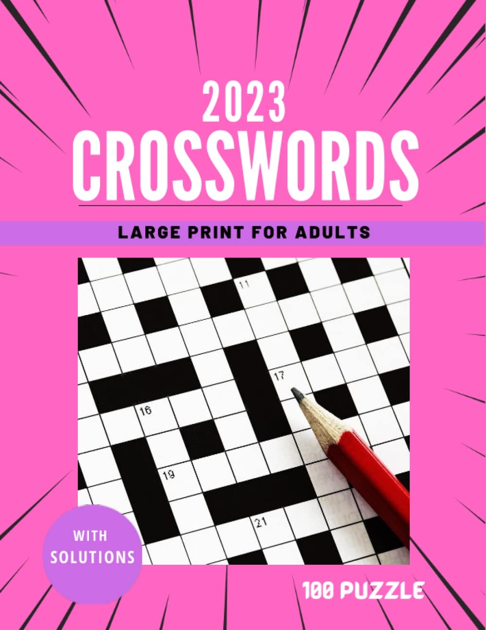2023 Crossword Puzzle Book For Adults Beautiful And Unique 100 Large Print Medium Difficulty Crossword Puzzles For Puzzle Lovers Adults And Seniors With Solutions Gatoya 9798367060492 Amazon Books