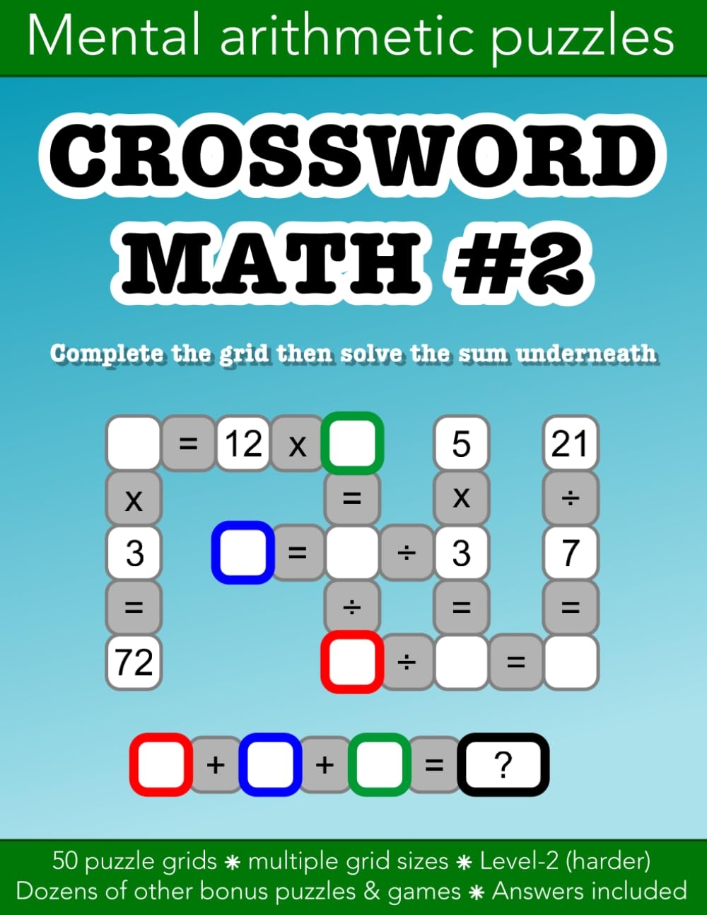Amazon Crossword Math 2 Mental Arithmetic Number Puzzles And Other Games 44 Addition Subtraction Multiplication Division Puzzle Grids And Dozens Of Kids Crossword Math Activities Books 9798766901273 Morgan Christopher D Books