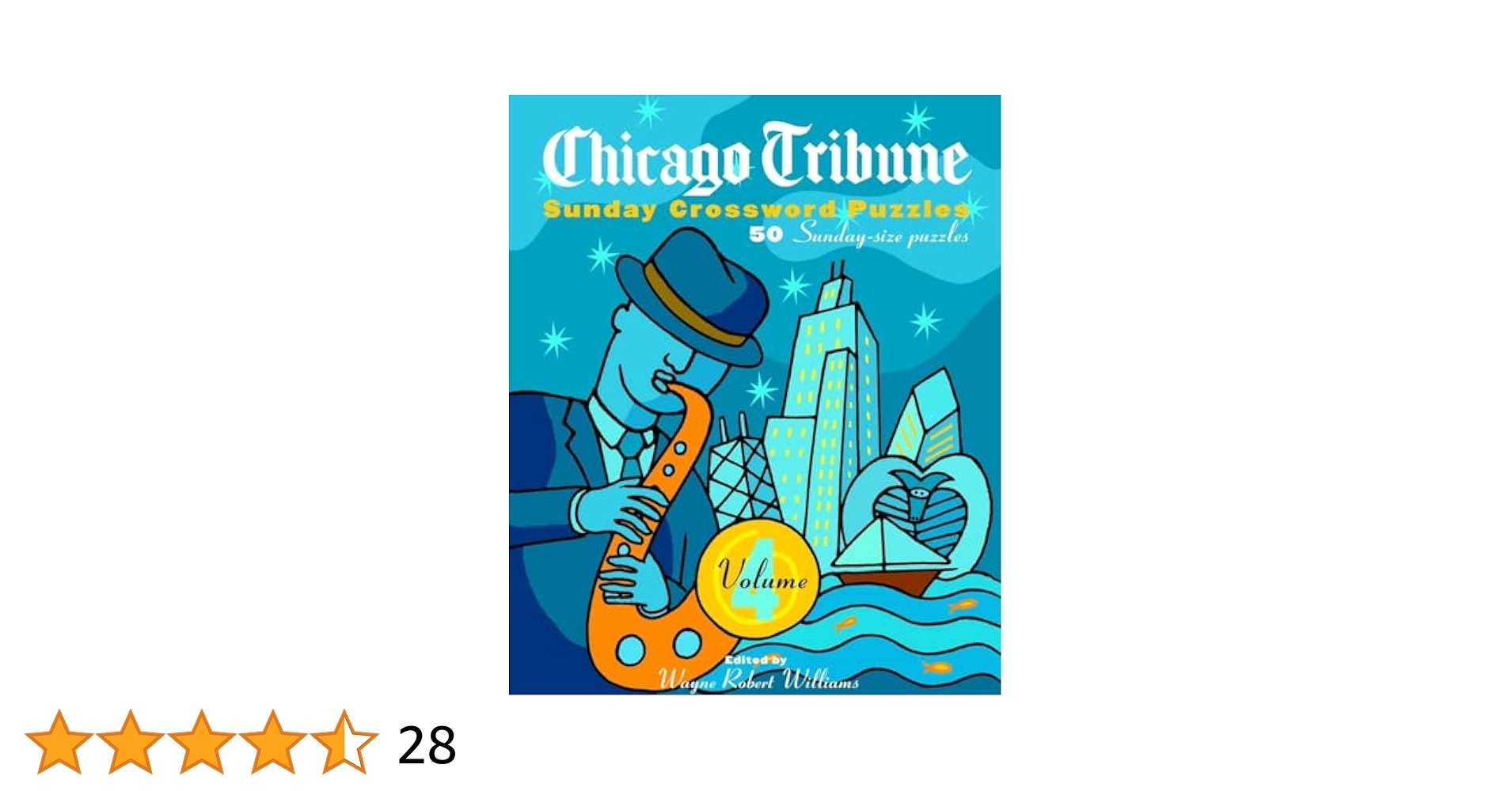 Chicago Tribune Sunday Crossword Puzzles Volume 4 The Chicago Tribune Williams Wayne Robert 9780812935622 Amazon Books