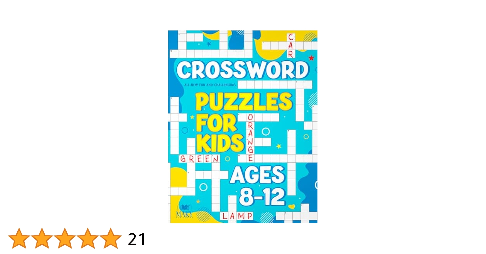 Crossword Puzzles For Kids Ages 8 To 12 All New Fun And Challenging Crossword Puzzles For Kids Publishing Maky 9798399900506 Amazon Books