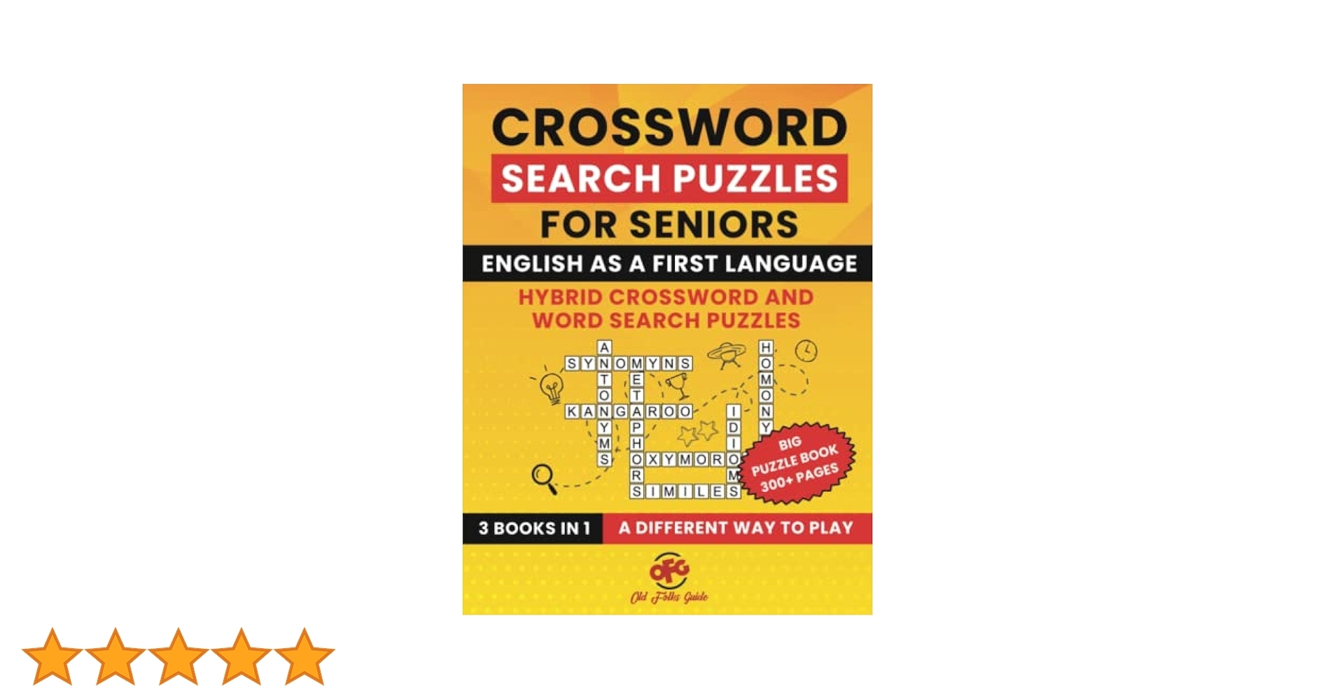 CROSSWORD SEARCH PUZZLES FOR SENIORS ENGLISH AS A FIRST LANGUAGE A New Way To Play Crossword And Word Search Games Suitable For KIDS ADULTS And SENIORS Guide Old Folks 9798357362490 Amazon Books