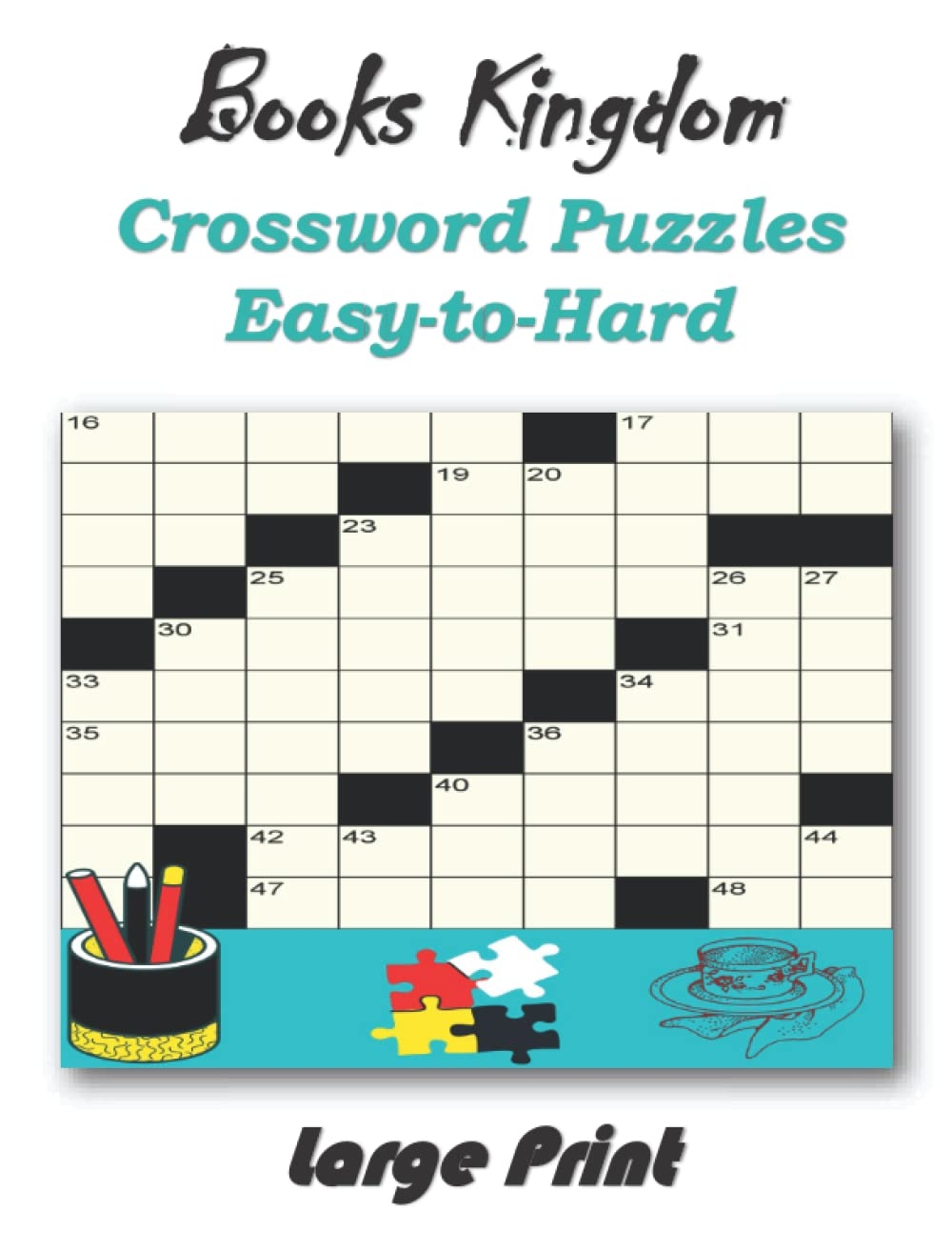 Easy To Hard Crossword Puzzle Book Large print Medium level Puzzles The Perfect Crossword Book Weekend Crossword With Solutions Kingdom Books 9798839444607 Amazon Books