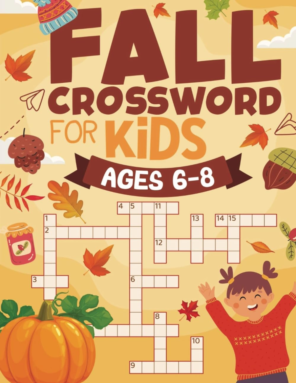 Fall Crossword For Kids Ages 6 8 Fun And Easy Fall Themed 
