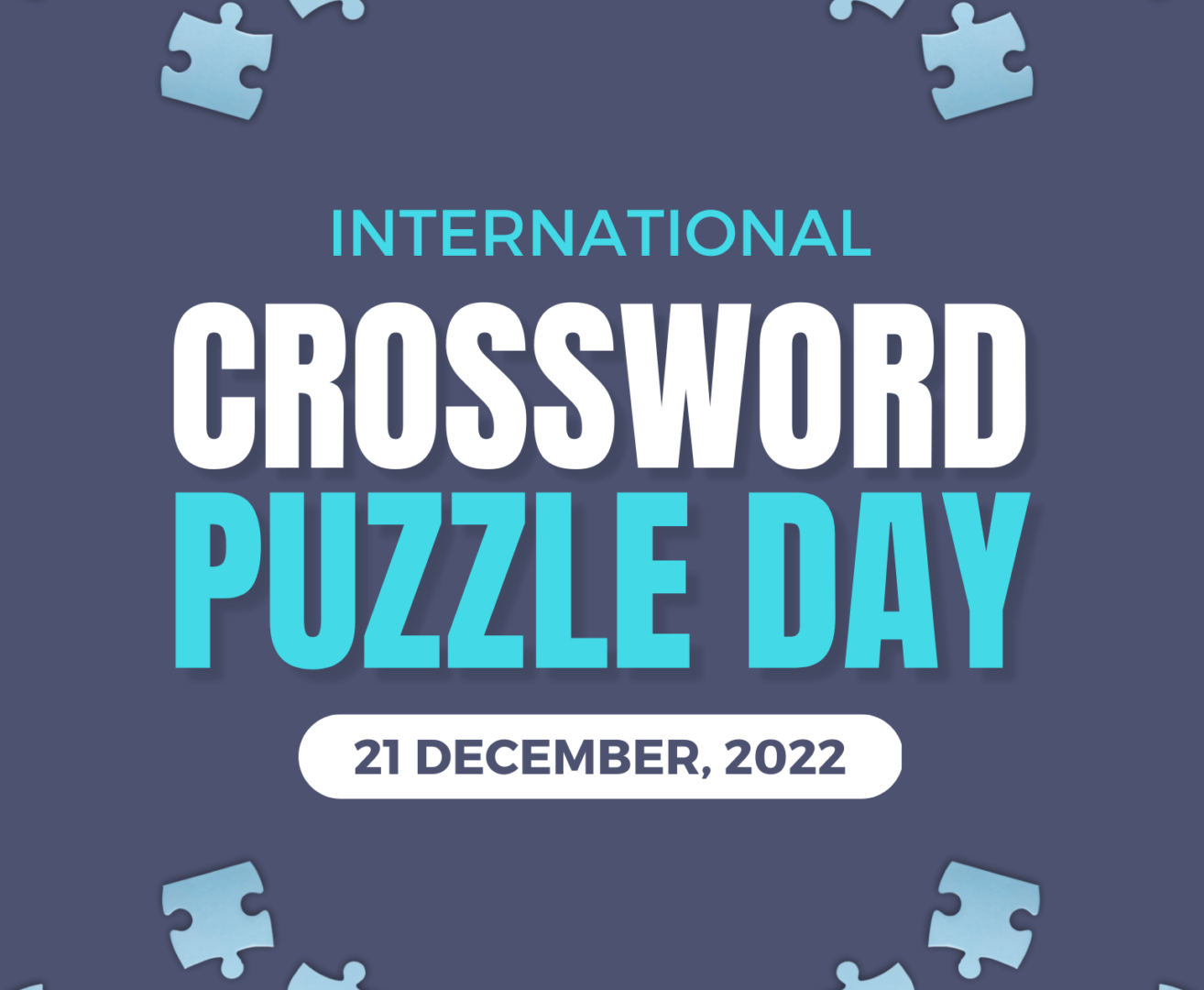 HAPPY INTERNATIONAL CROSSWORD PUZZLE DAY MODPractice