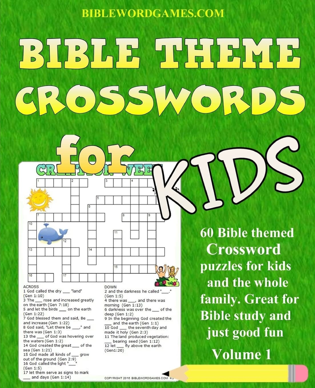 Kids Bible Theme Crossword Puzzles Volume 1 60 Bible Themed Crossword Puzzles On Bible Characters Places And Events Watson Gary W 9781539768562 Amazon Books