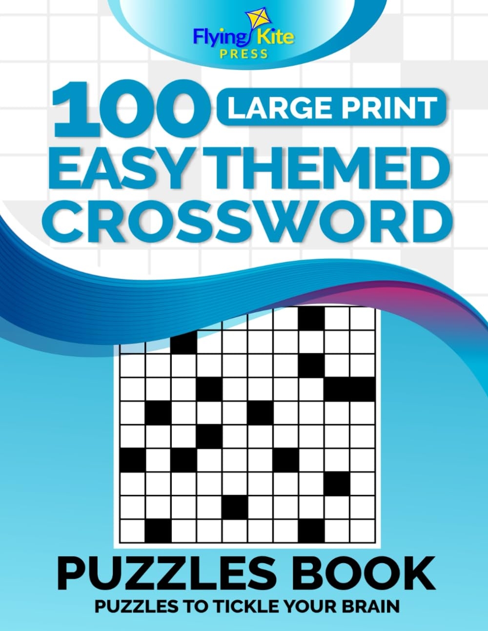 Large Print 100 Easy Themed Crossword Puzzles Book Jumbo Print For Adults And Seniors To Relax While Still Challenging Their Brains Press Flying Kite Lee Brit 9798361136308 Amazon Books