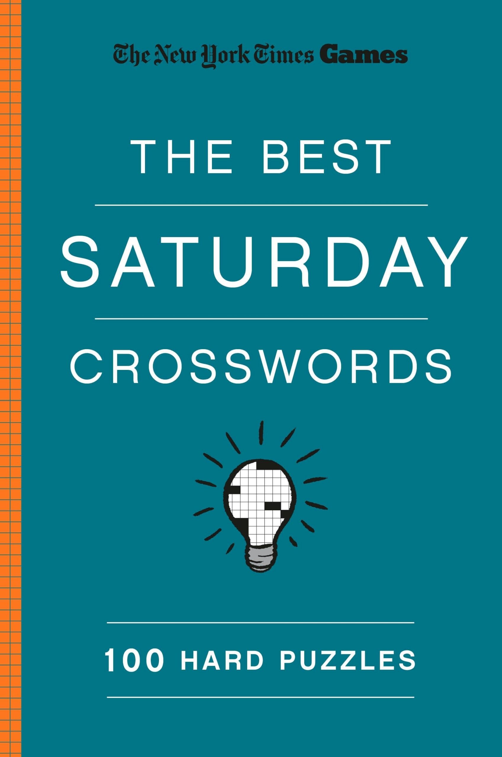 New York Times Games The Best Saturday Crosswords 100 Hard Puzzles