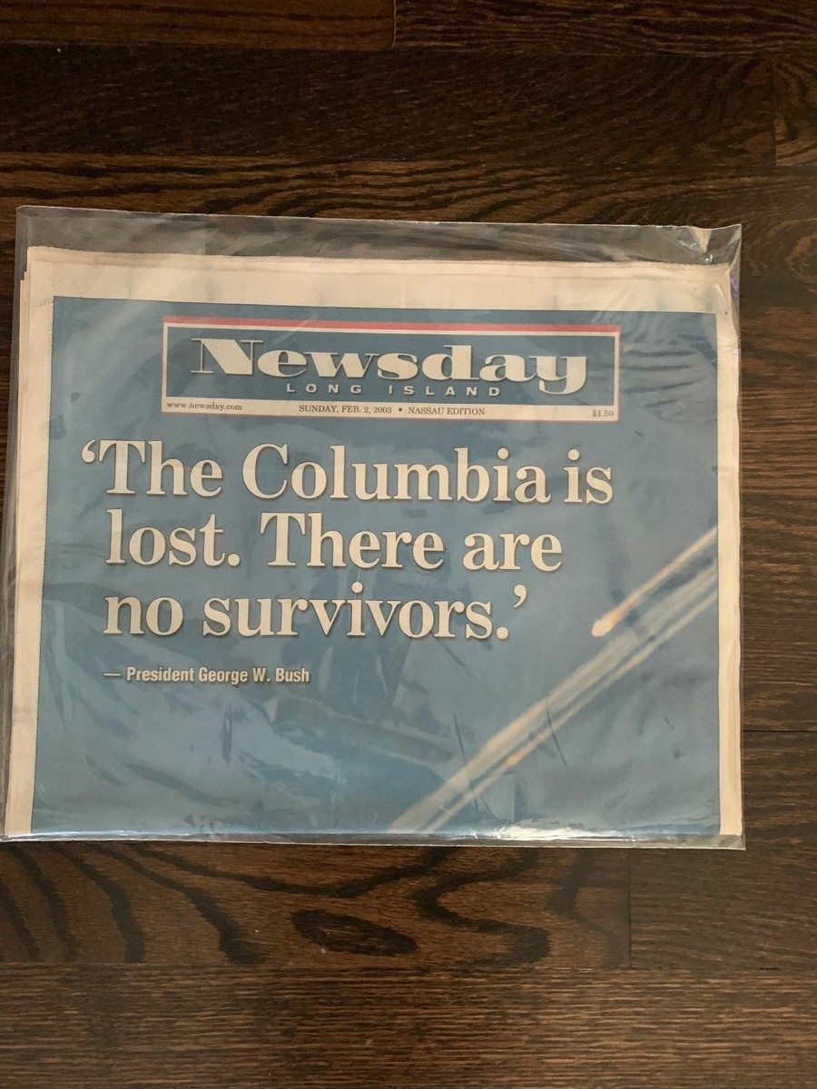 NEWSDAY Sunday February 2 2003 The COLUMBIA Is Lost No Survivors 28 Page Special EBay