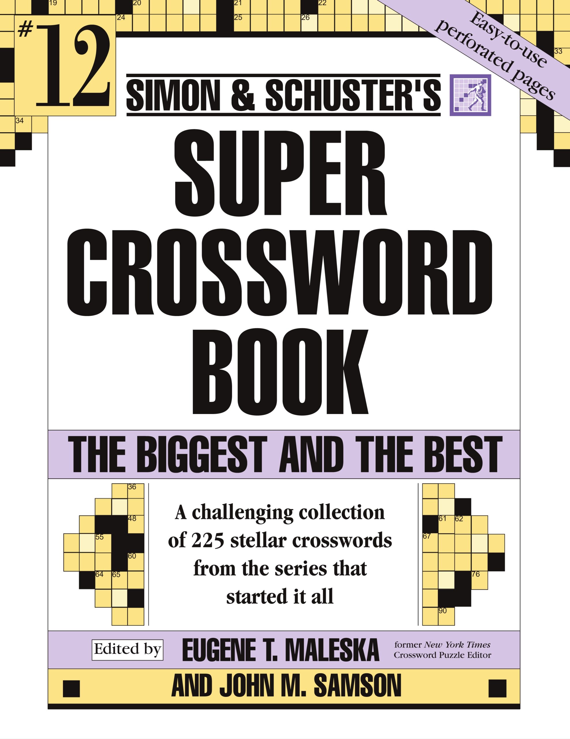 Simon U0026 Schuster Super Crossword Puzzle Book 12 Book By John M Samson Eugene T Maleska Official Publisher Page Simon U0026 Schuster AU