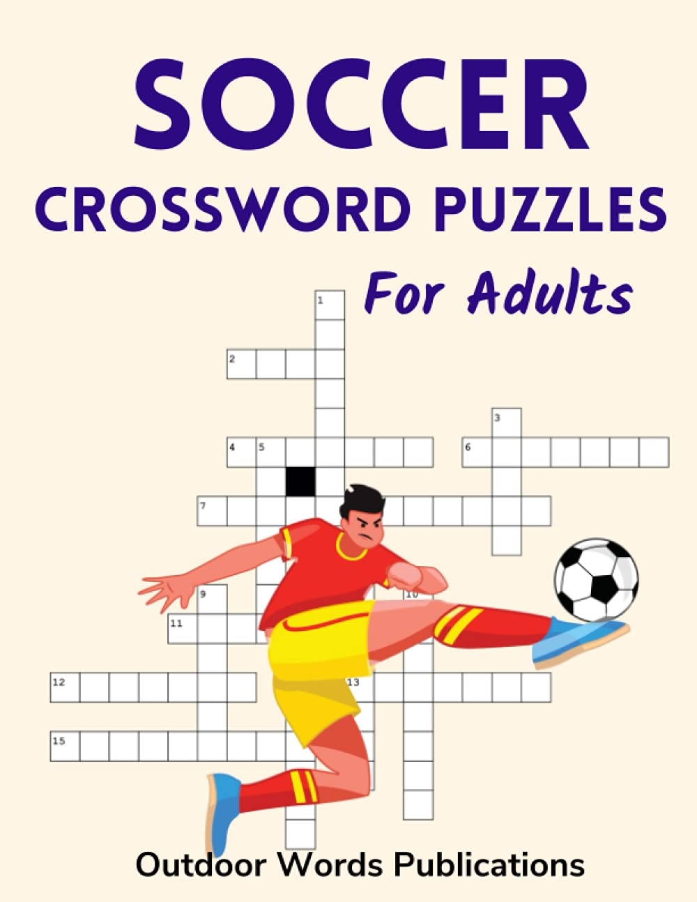 Soccer Crossword Puzzles For Adults Puzzle Book For Football Fans Publications Outdoor Words 9798535935485 Amazon Books