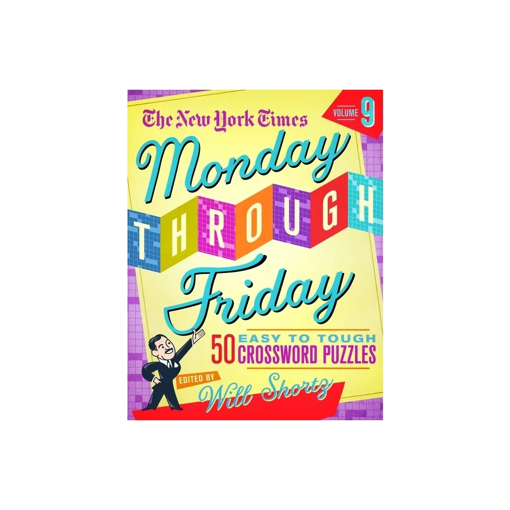 St Martins Griffin The New York Times Monday Through Friday Easy To Tough Crossword Puzzles Volume 9 Spiral Bound Connecticut Post Mall