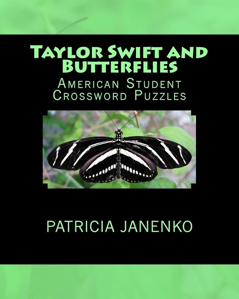 Taylor Swift And Butterflies American Student Crossword Puzzles By Amazon ae