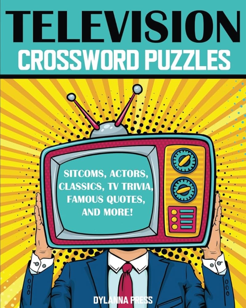 Television Crossword Puzzles Fun TV Trivia Book Dylanna Press 9781647902537 Amazon Books