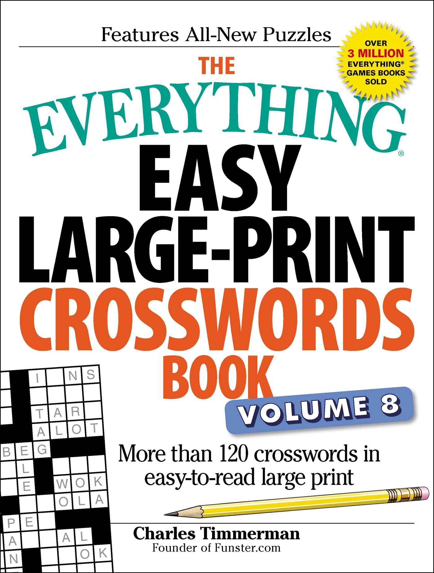 The Everything Easy Large Print Crosswords Book Volume 8 Book 
