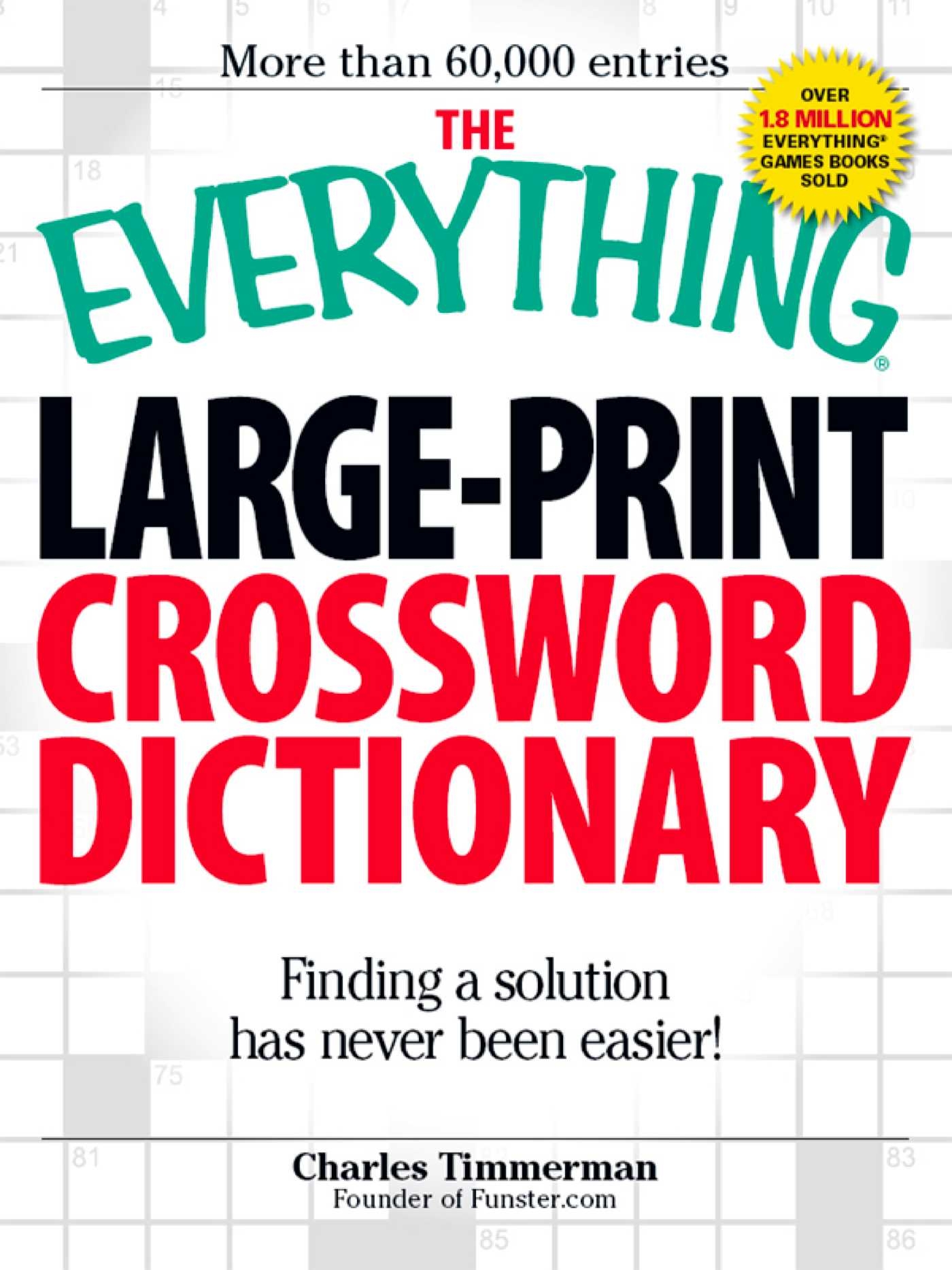 The Everything Large Print Crossword Dictionary EBook By Charles Timmerman Official Publisher Page Simon Schuster