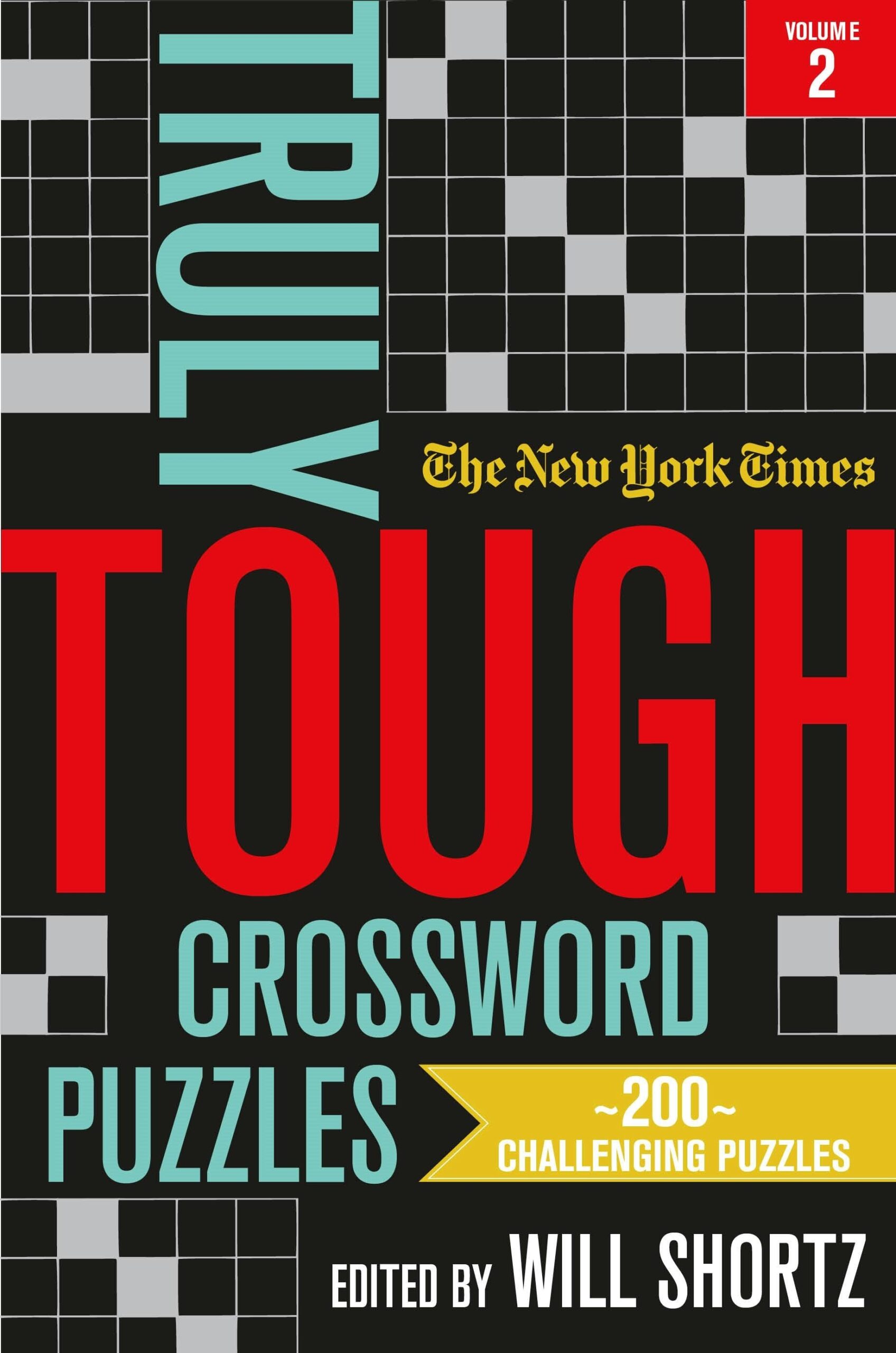 The New York Times Truly Tough Crossword Puzzles Volume 2