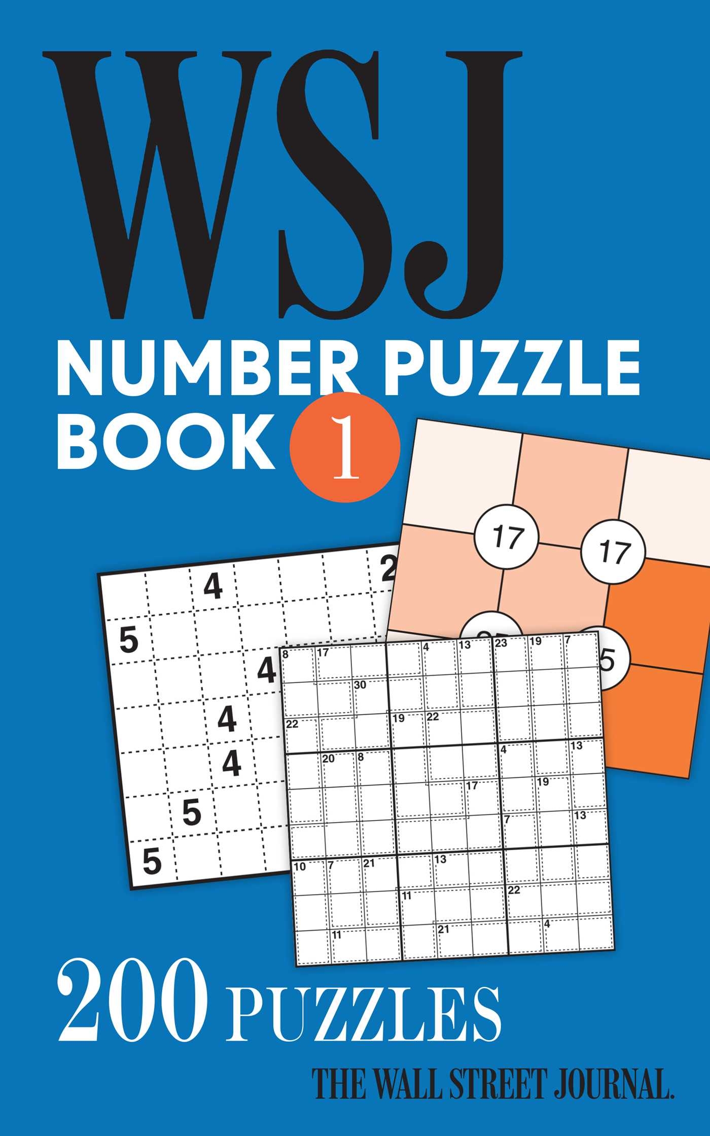 The Wall Street Journal Number Puzzle Book 1 Book By The Wall Street Journal Official Publisher Page Simon Schuster