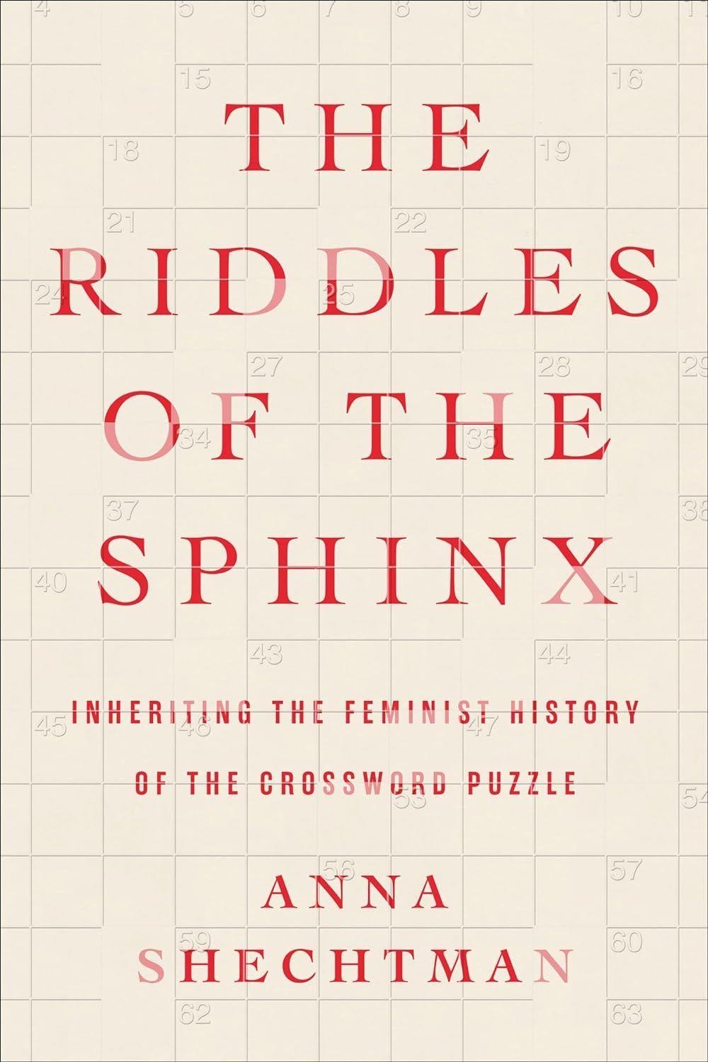 Through A Grid Darkly On Anna Shechtman s The Riddles Of The Sphinx Los Angeles Review Of Books
