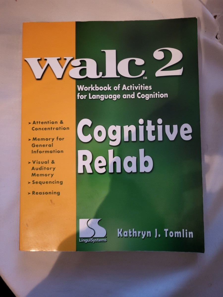 Cognitive Rehab WALC 2 Workbook Of Activities For Language And Cognition EBay