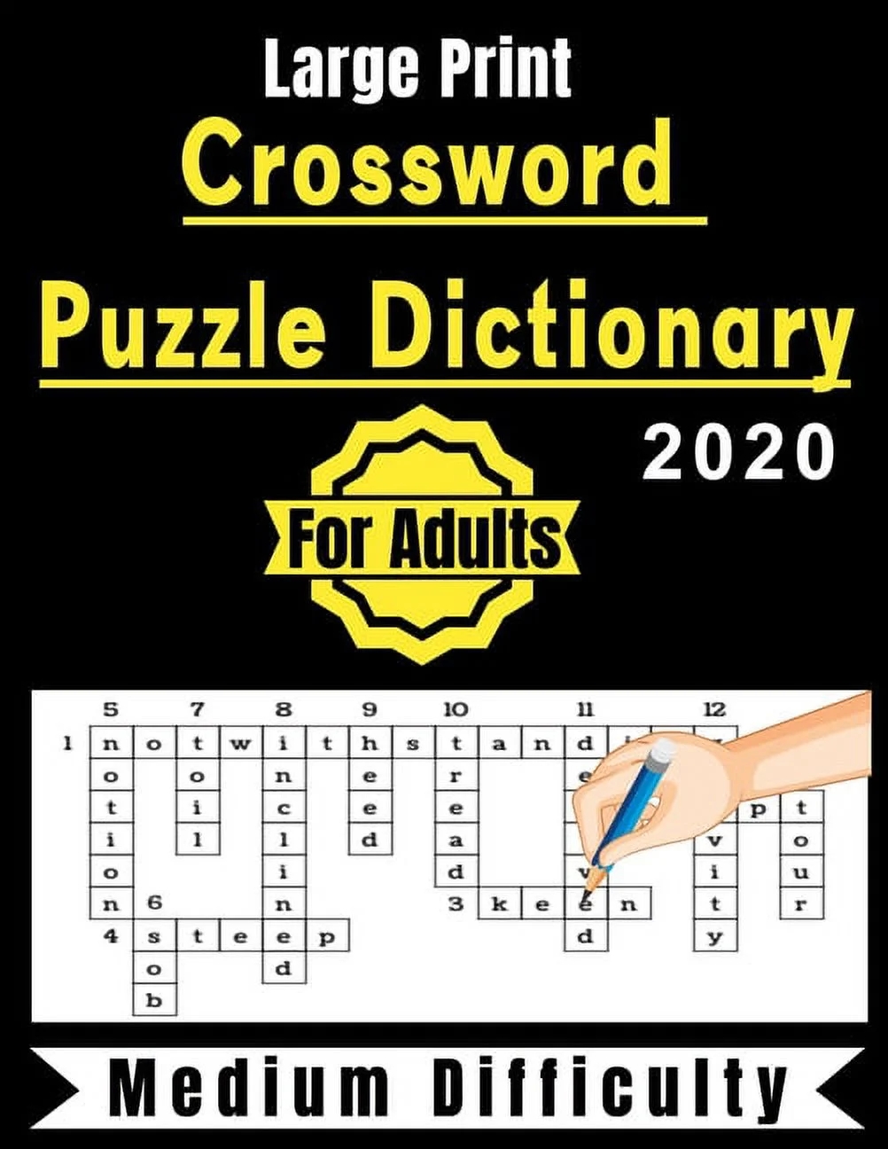 Crossword Puzzle Dictionary For Adults 2020 90 Crossword Puzzles Medium Difficulty Large Print Walmart
