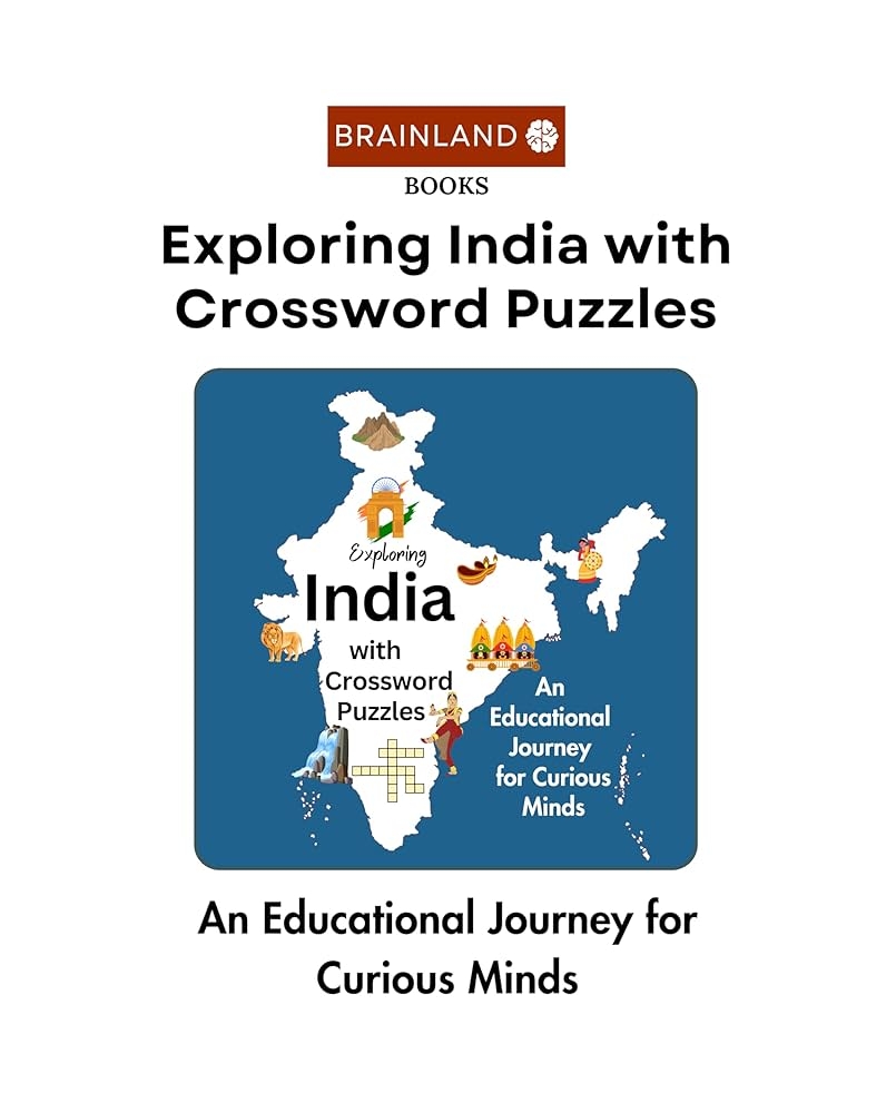 Exploring India With Crossword Puzzles An Educational Journey For Curious Minds Divyanshu Tripathi 9788197602153 Amazon Books