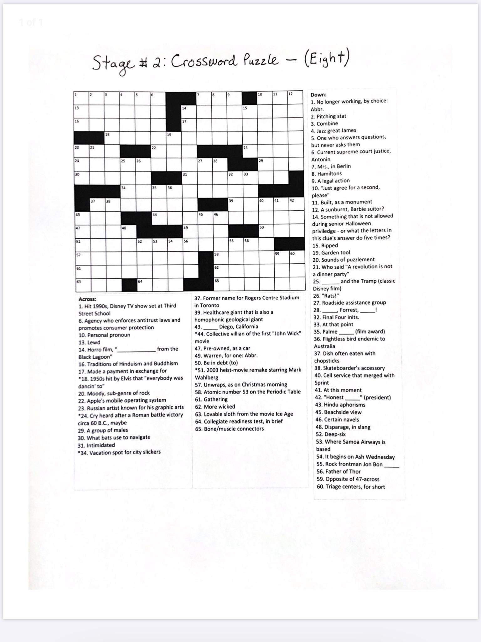 got this cross word in class pretty hard but fun edits errors 14 across should read horror film 14 down should be privilege lmk what answers you get r crossword