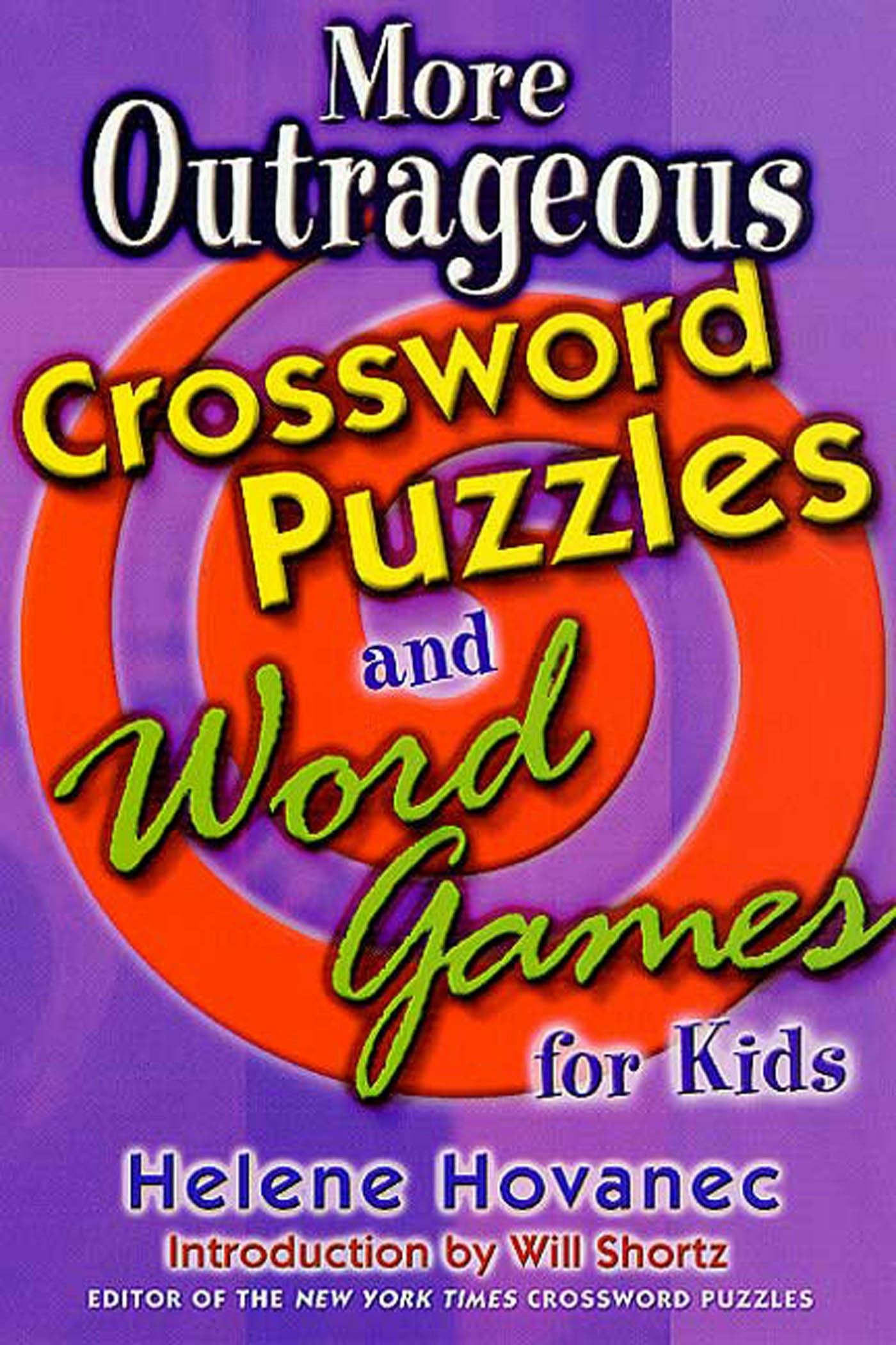 More Outrageous Crossword Puzzles And Word Games For Kids