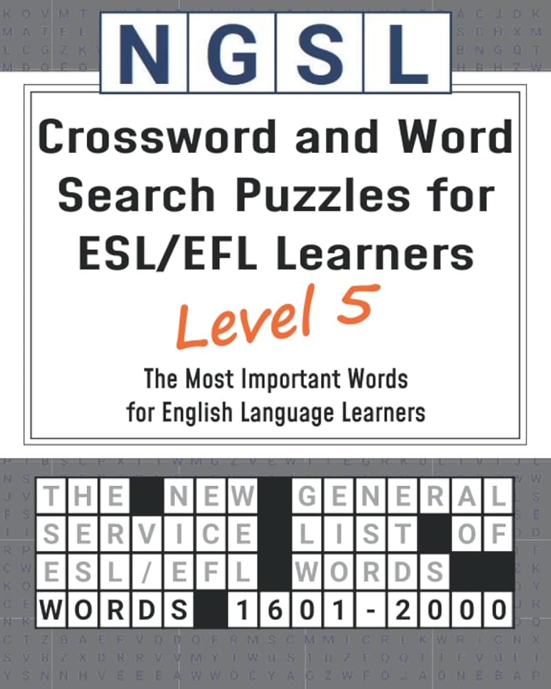 NGSL Crossword And Word Search Puzzles For ESL EFL Learners Level 5 Culligan Ed D Brent 9798352592458 Amazon Books