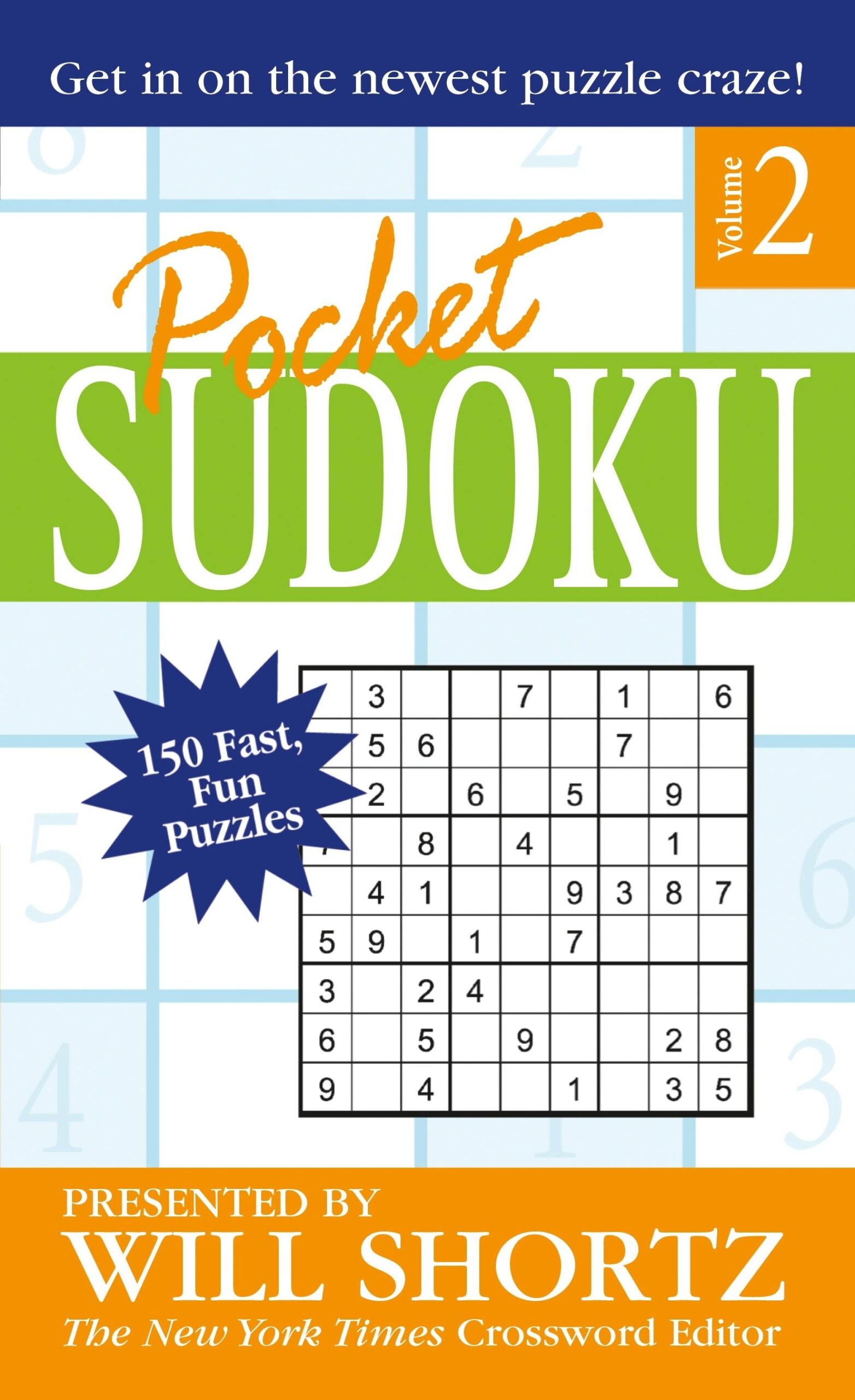 Pocket Sudoku Presented By Will Shortz Volume 2