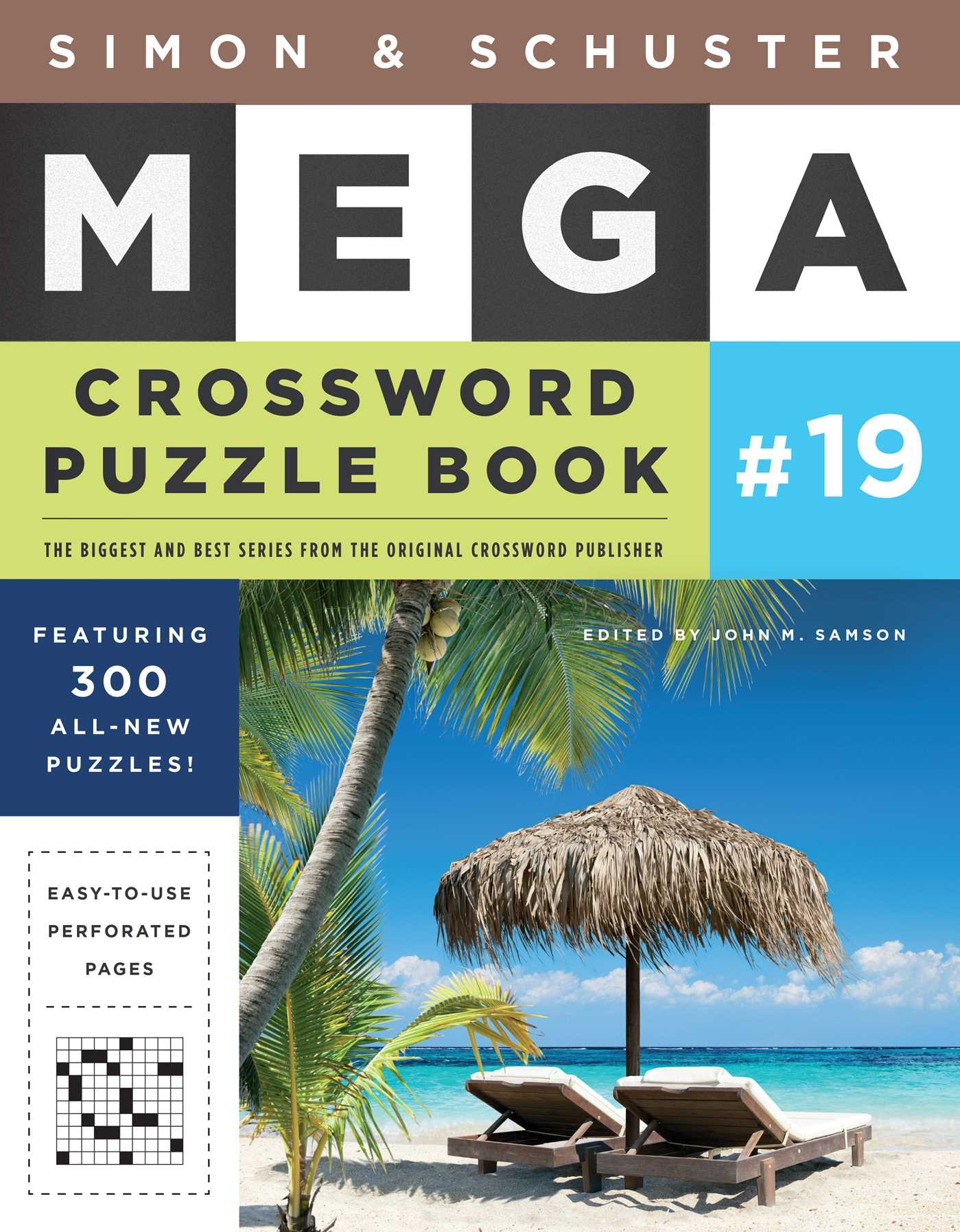 Simon Schuster Mega Crossword Puzzle Book 19 Book By John M Samson Official Publisher Page Simon Schuster