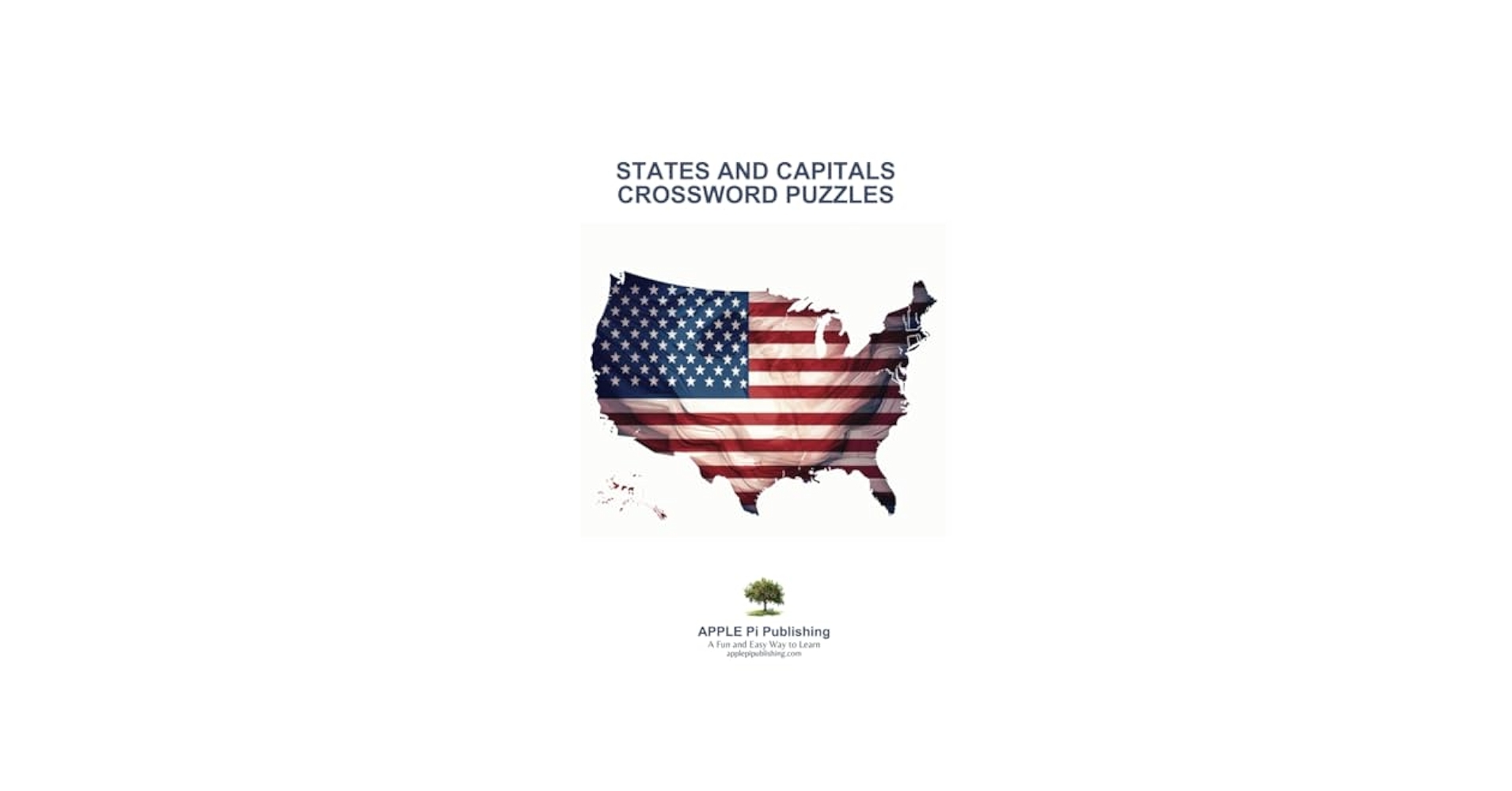 STATES AND CAPITALS CROSSWORD PUZZLES The Fun Way To Learn Our Countries Capitals Tejada Fernando 9798875827945 Amazon Books