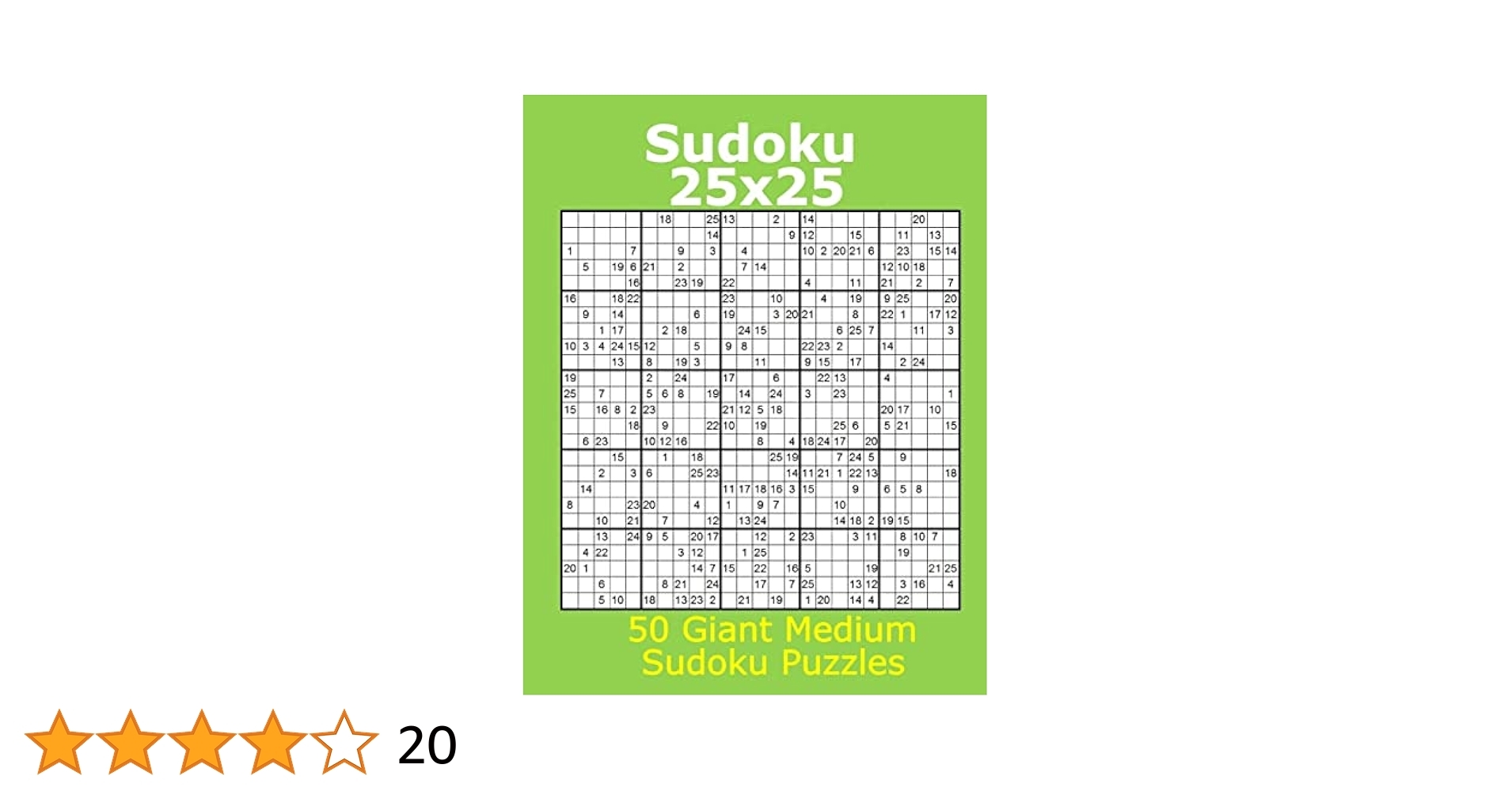 Sudoku 25x25 50 Giant Medium Sudoku Puzzles James Jacob 9781979444712 Amazon Books