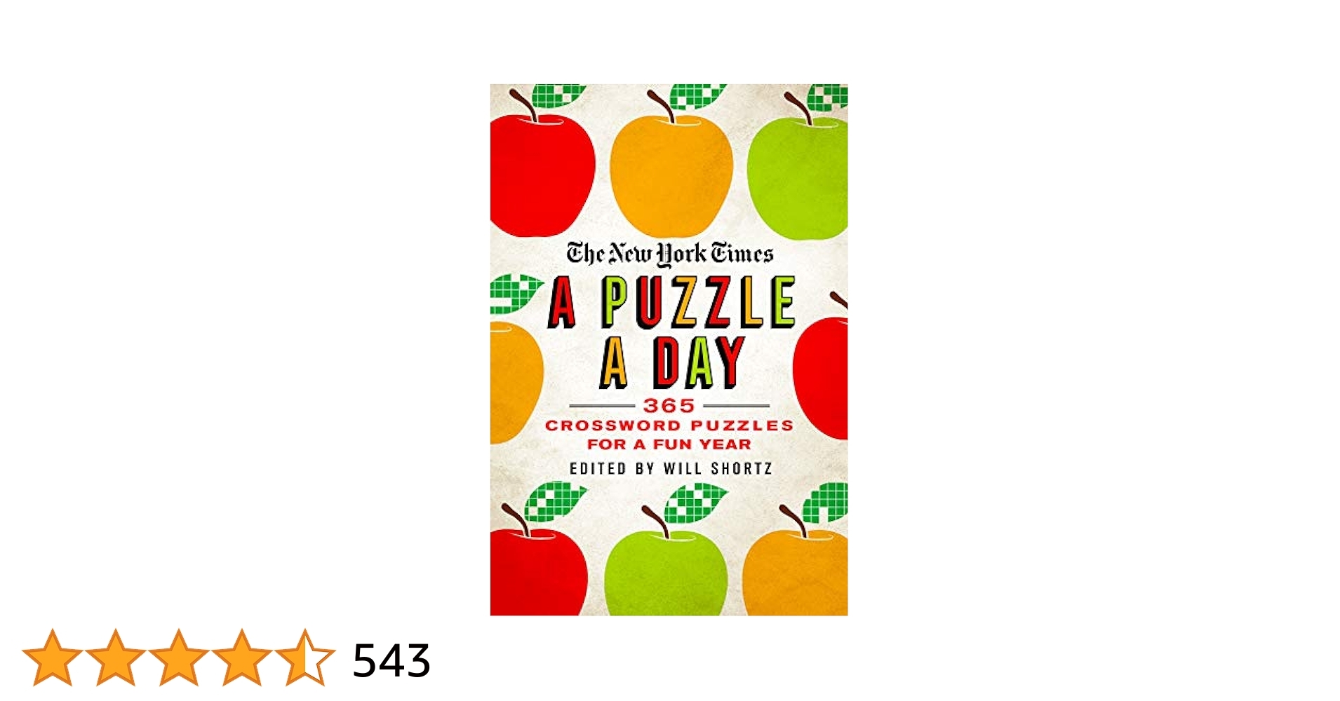 The New York Times A Puzzle A Day 365 Crossword Puzzles For A Year Of Fun The New York Times Shortz Will 9781250623539 Amazon Books