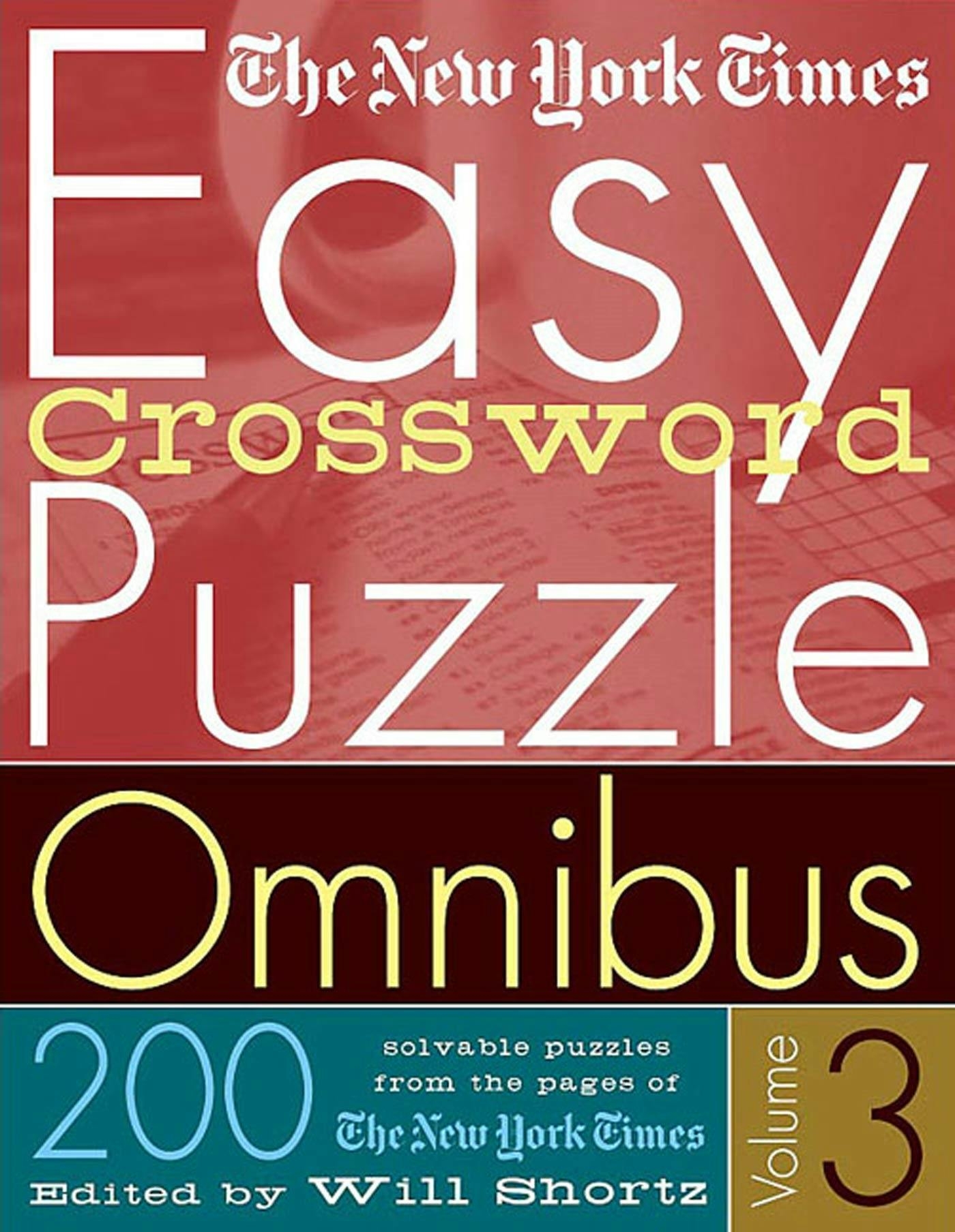 the new york times easy crossword puzzle omnibus volume 3