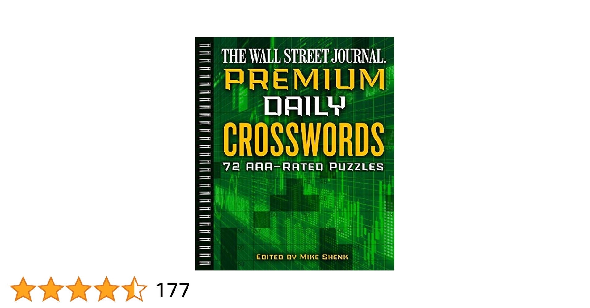The Wall Street Journal Premium Daily Crosswords 72 AAA Rated Puzzles Wall Street Journal Crosswords 3 Shenk Mike 9781454929536 Amazon Books