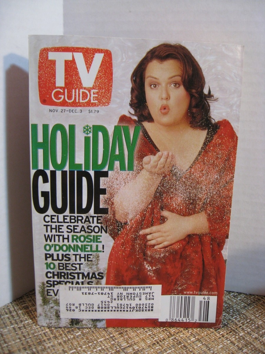 TV Guide Magazine Nov 27 Dec 3 1999 Holiday Guide Rosie O Donnell EBay